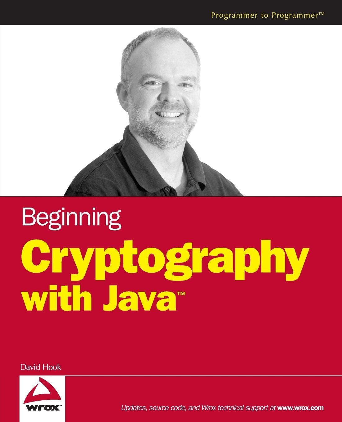Cover: 9780764596339 | Beginning Cryptography with Java | Programmer to Programmer