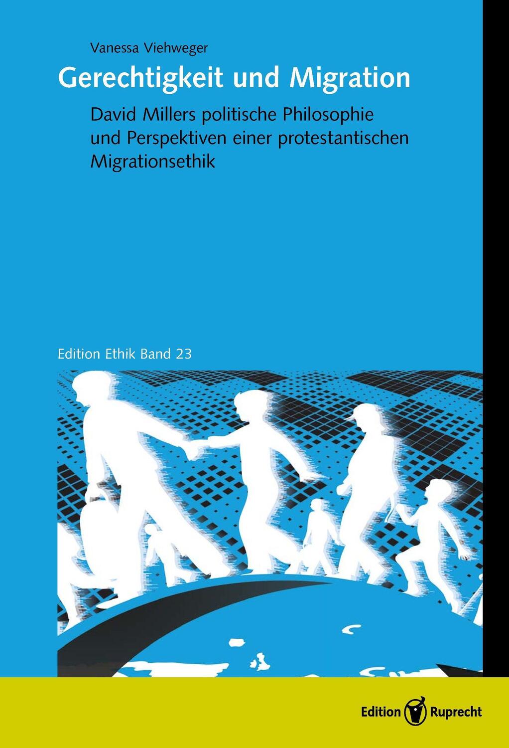 Cover: 9783846903919 | Gerechtigkeit und Migration | Vanessa Viehweger | Buch | Edition Ethik
