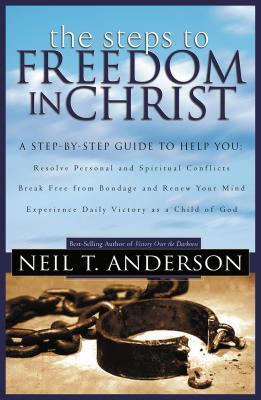 Cover: 9780764213755 | The Steps to Freedom in Christ | Neil T Anderson | Taschenbuch | 2001