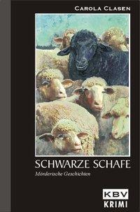 Cover: 9783937001647 | Schwarze Schafe | Mörderische Geschichten, KBV-Krimi 147 | Clasen