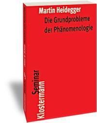 Cover: 9783465034193 | Die Grundprobleme der Phänomenologie | Martin Heidegger | Taschenbuch