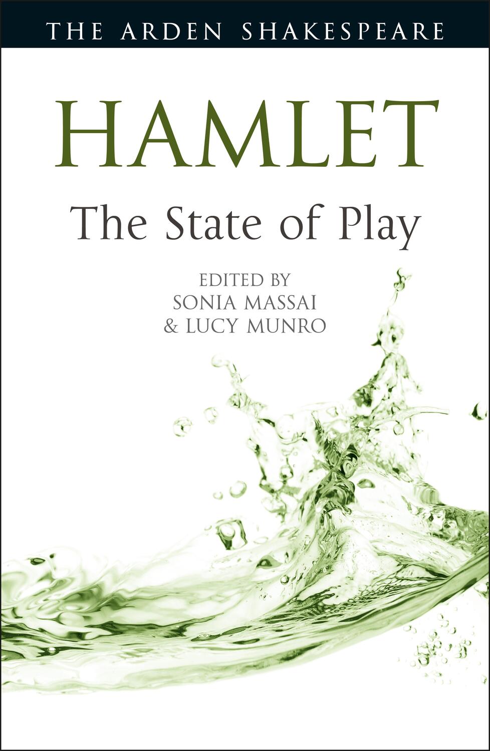 Cover: 9781350232747 | Hamlet: The State of Play | Sonia Massai (u. a.) | Taschenbuch | 2023