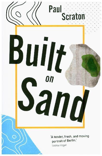 Cover: 9781910312339 | Built on Sand | Paul Scraton | Taschenbuch | 220 S. | Englisch | 2019