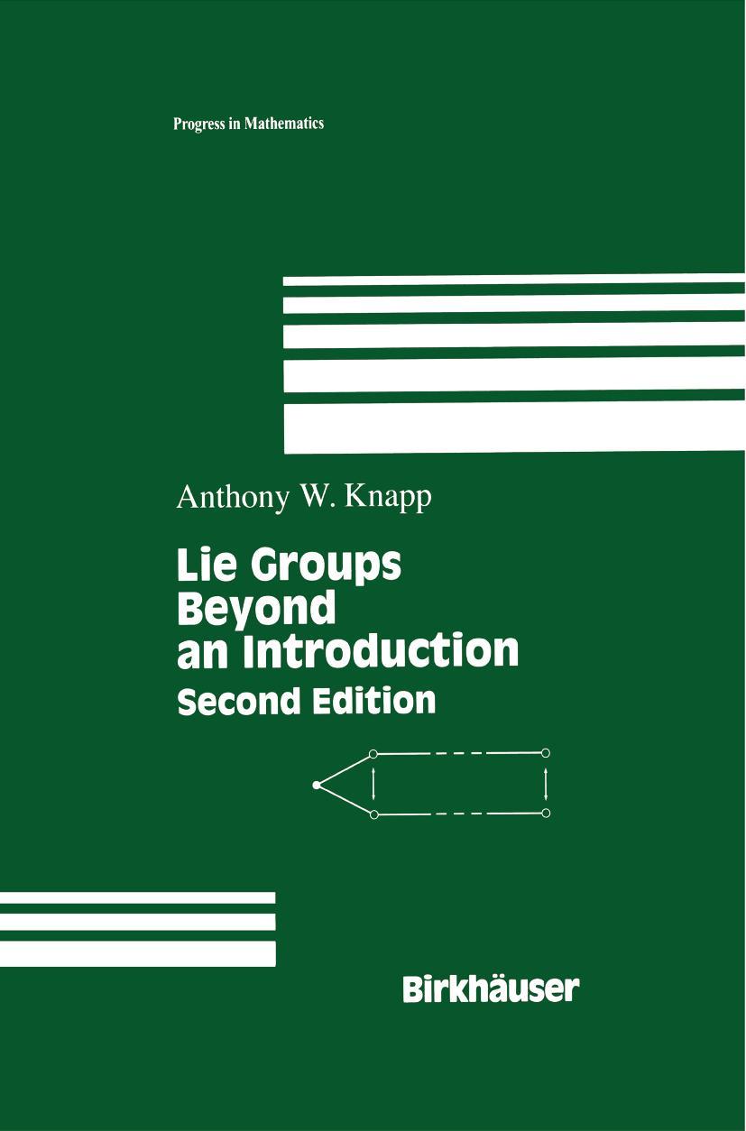 Cover: 9780817642594 | Lie Groups | Beyond an Introduction | Anthony W. Knapp | Buch | xviii