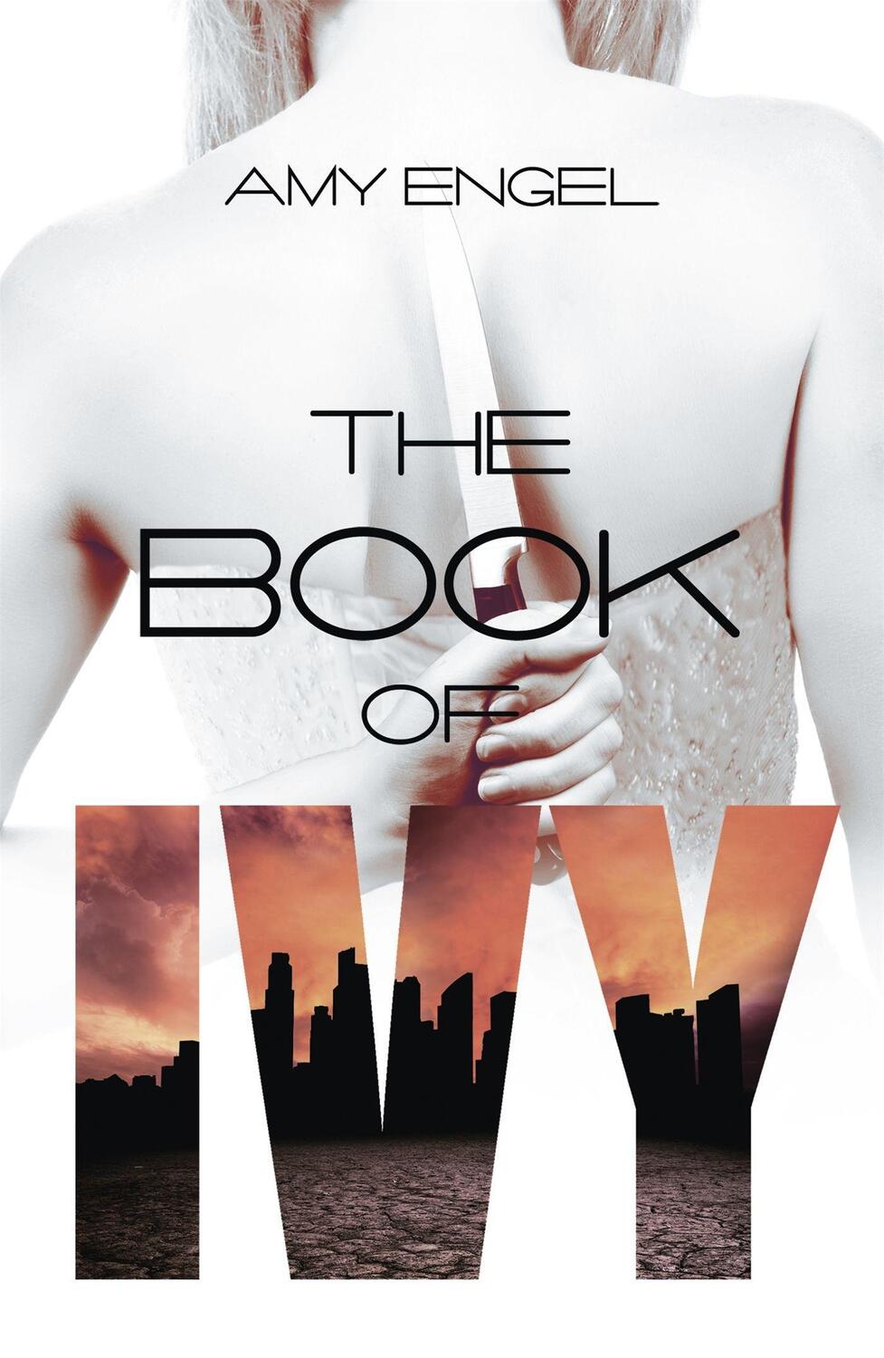 Cover: 9781473629301 | The Book of Ivy | Amy Engel | Taschenbuch | Englisch | 2015