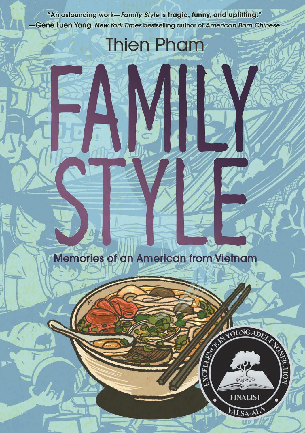 Cover: 9781250809728 | Family Style | Memories of an American from Vietnam | Thien Pham