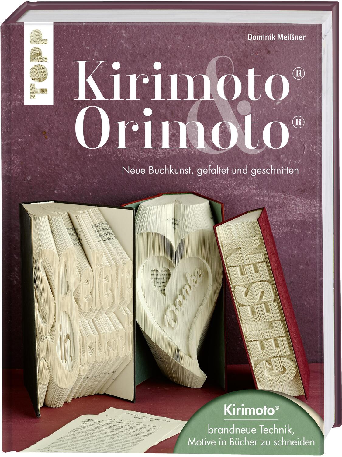 Cover: 9783772478093 | Kirimoto® & Orimoto® | Dominik Meißner | Buch | Deutsch | 2018 | Frech