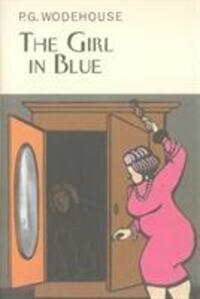 Cover: 9781841591711 | The Girl in Blue | P.G. Wodehouse | Buch | Englisch | 2010 | Everyman