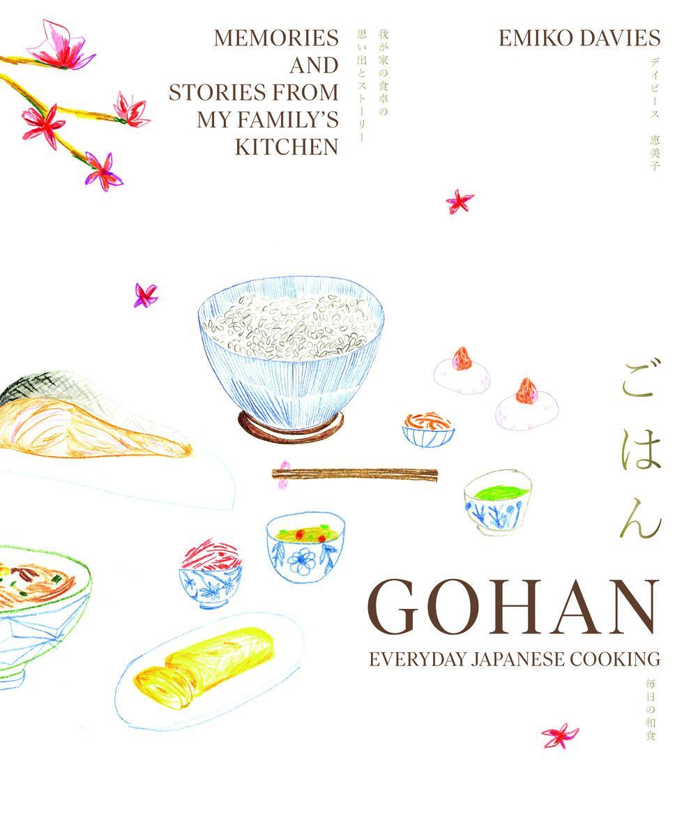 Cover: 9781922754523 | Gohan: Everyday Japanese Cooking: Memories and Stories from My...