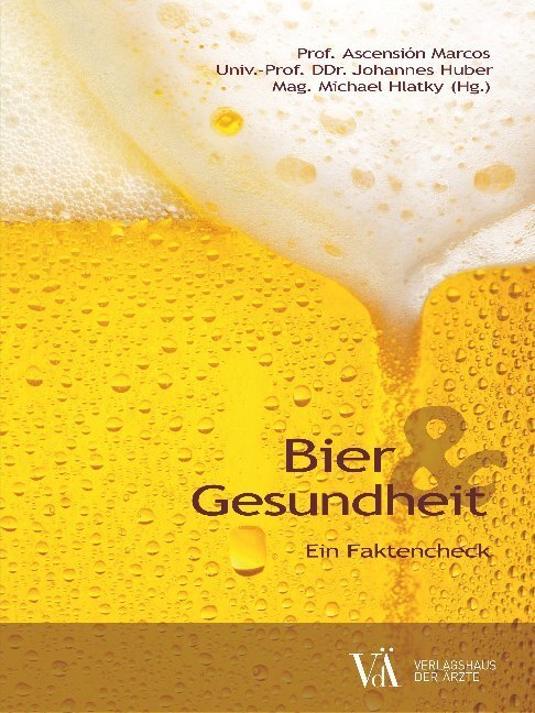 Cover: 9783990521991 | Bier & Gesundheit | Ein Faktencheck | Marcos Ascensión (u. a.) | Buch
