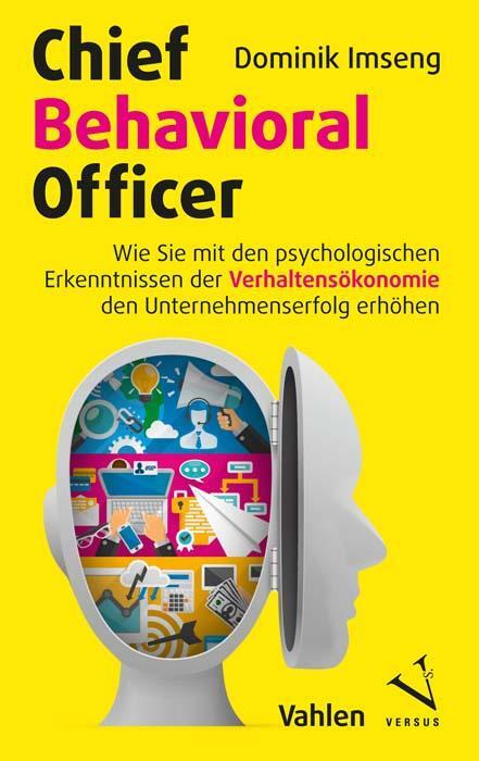 Cover: 9783800666263 | Chief Behavioral Officer | Dominik Imseng | Taschenbuch | Deutsch
