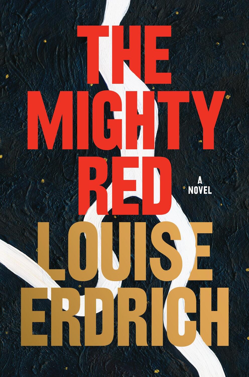 Cover: 9780063419353 | The Mighty Red | Louise Erdrich | Taschenbuch | Englisch | 2024