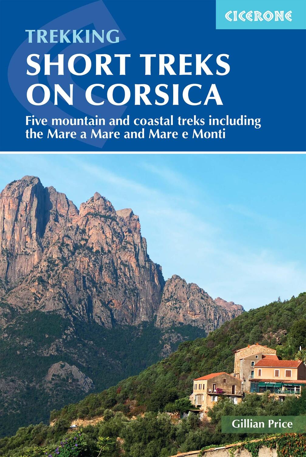Cover: 9781786310590 | Short Treks on Corsica | Gillian Price | Taschenbuch | Englisch | 2021