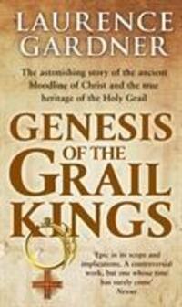 Cover: 9780553825091 | Genesis Of The Grail Kings | Laurence Gardner | Taschenbuch | Englisch