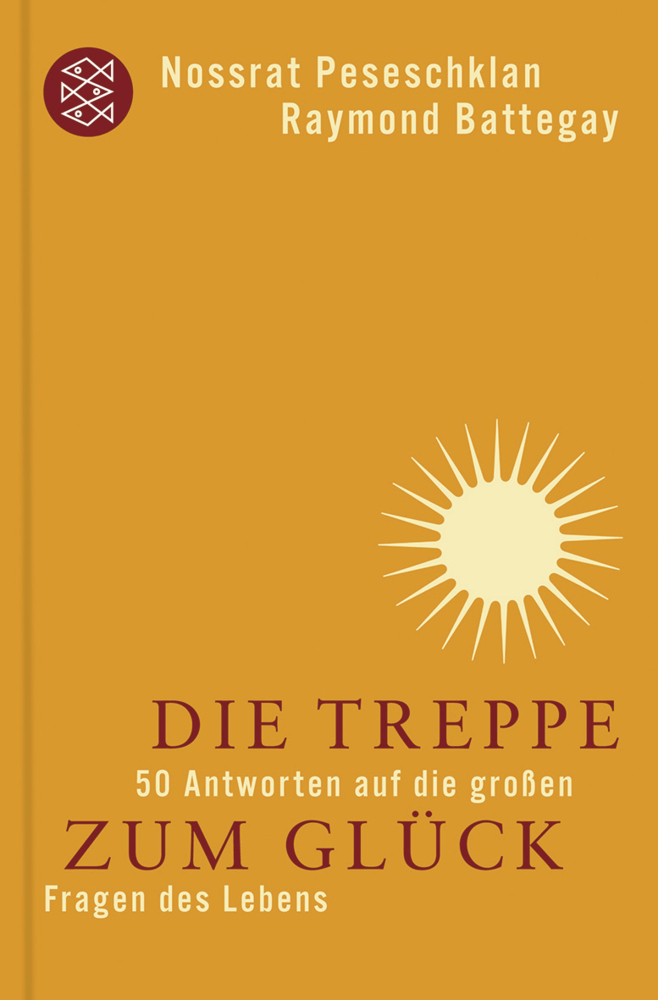 Cover: 9783596171125 | Die Treppe zum Glück | 50 Antworten auf die großen Fragen des Lebens