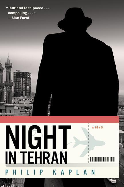 Cover: 9781612199443 | Night in Tehran | Philip Kaplan | Taschenbuch | Englisch | 2021