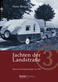Cover: 9783928803304 | Jachten der Landstraße | Reprint der Originalausgabe von 1938 | Berger