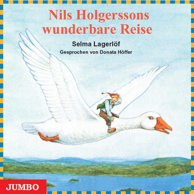 Cover: 9783895928079 | Nils Holgerssons wunderbare Reise. CD | Selma Lagerlöf | Audio-CD