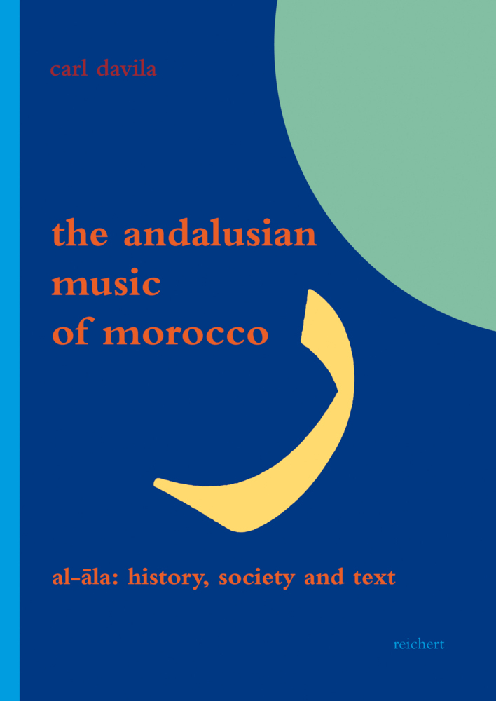 Cover: 9783895009136 | The Andalusian Music of Morocco, mit Audio-CD | Carl Davila | Buch