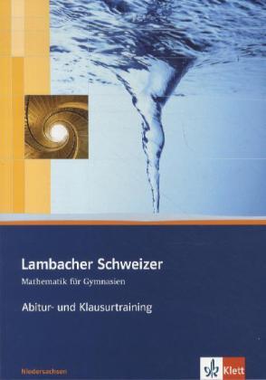 Cover: 9783127339123 | Lambacher Schweizer Mathematik Abitur- und Klausurtraining. Ausgabe...