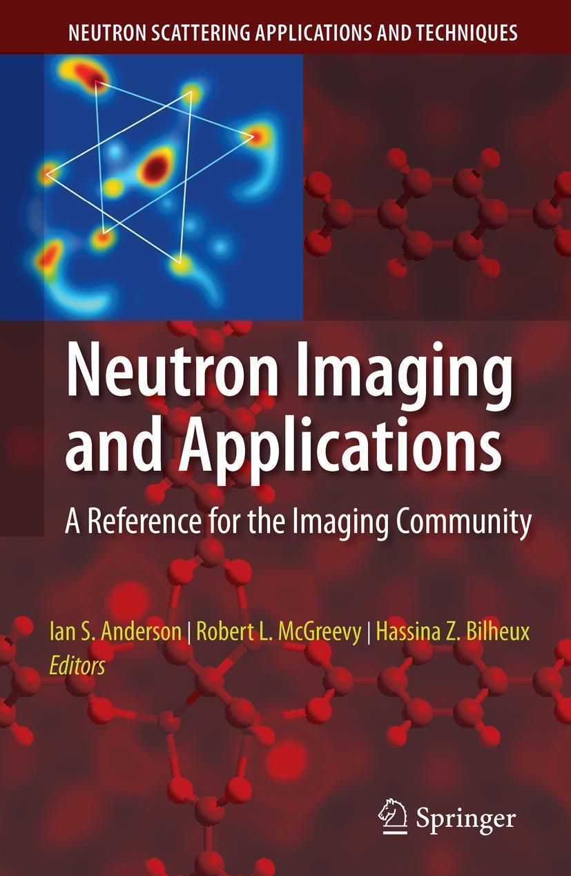 Cover: 9781441946195 | Neutron Imaging and Applications | Ian S Anderson (u. a.) | Buch | XVI