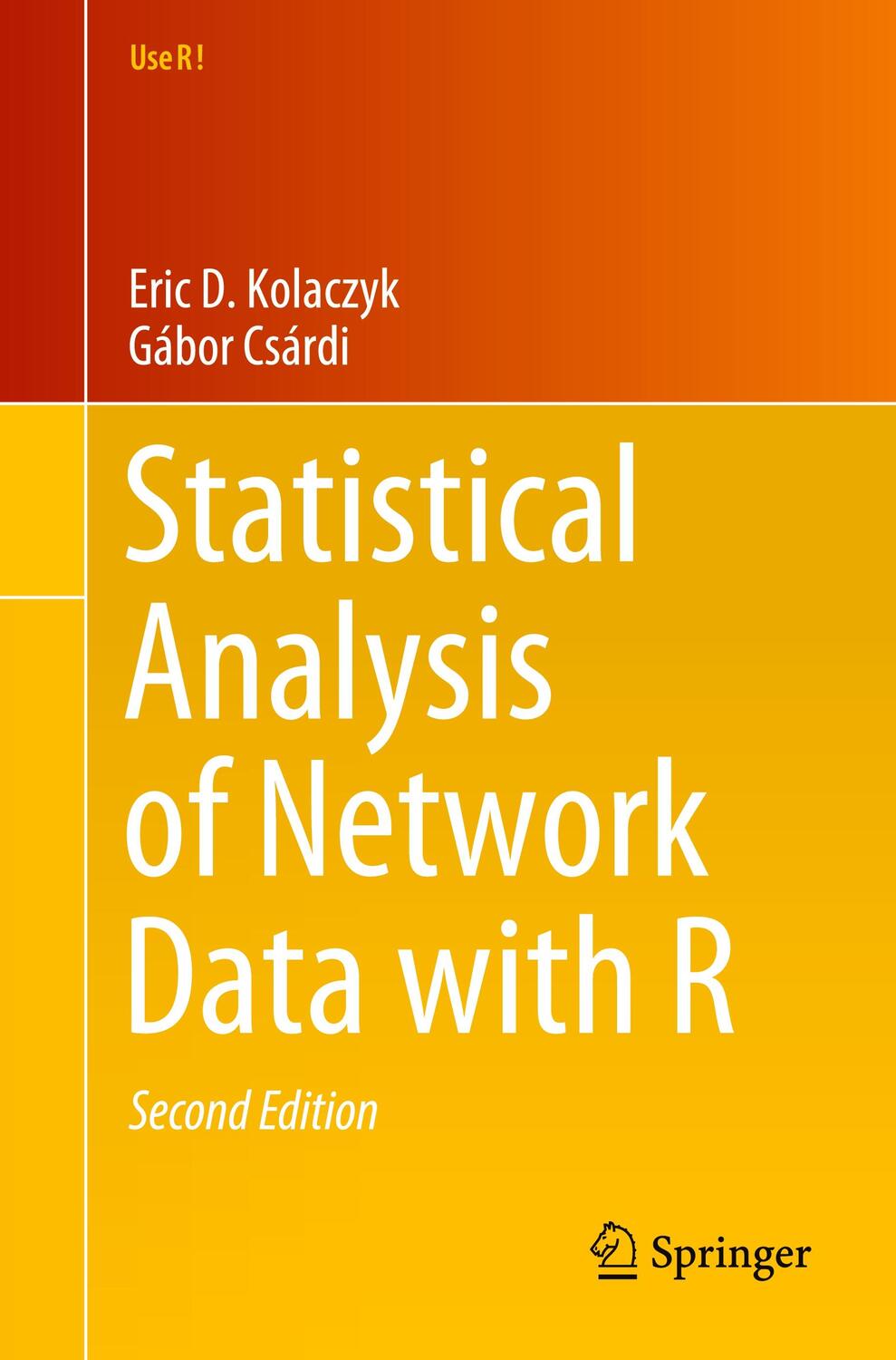 Cover: 9783030441289 | Statistical Analysis of Network Data with R | Gábor Csárdi (u. a.)