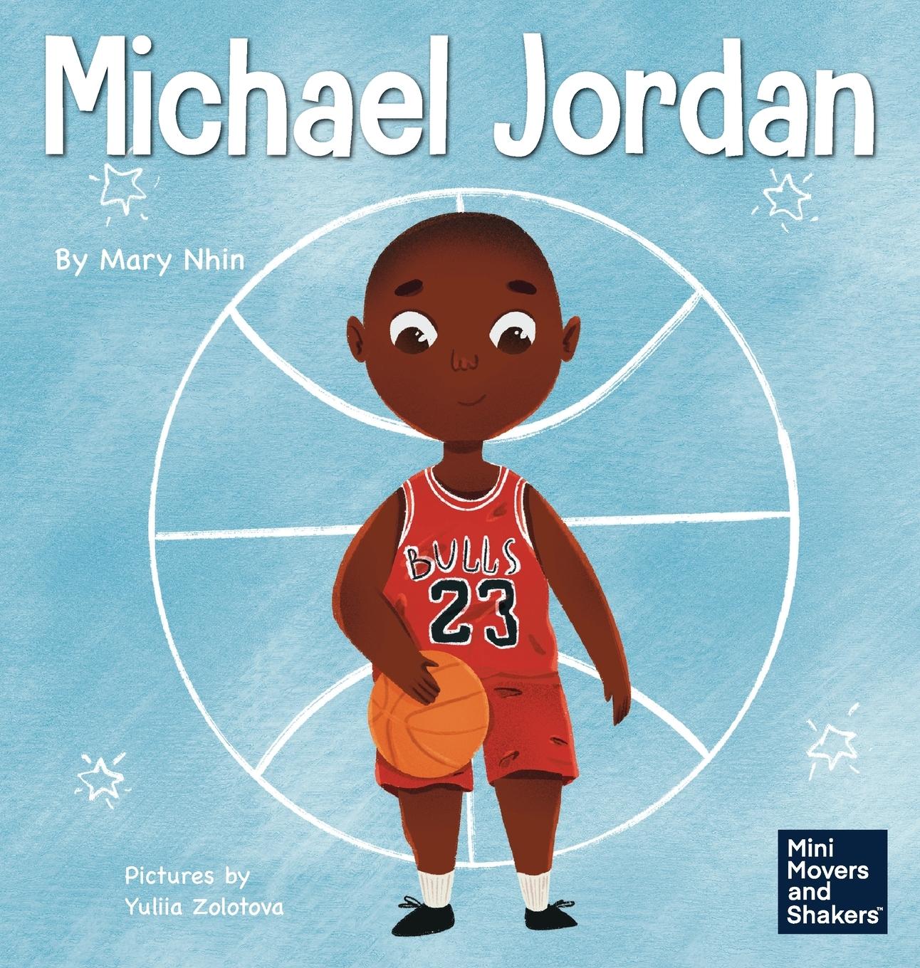 Cover: 9781637312285 | Michael Jordan | Mary Nhin | Buch | Mini Movers and Shakers | Englisch