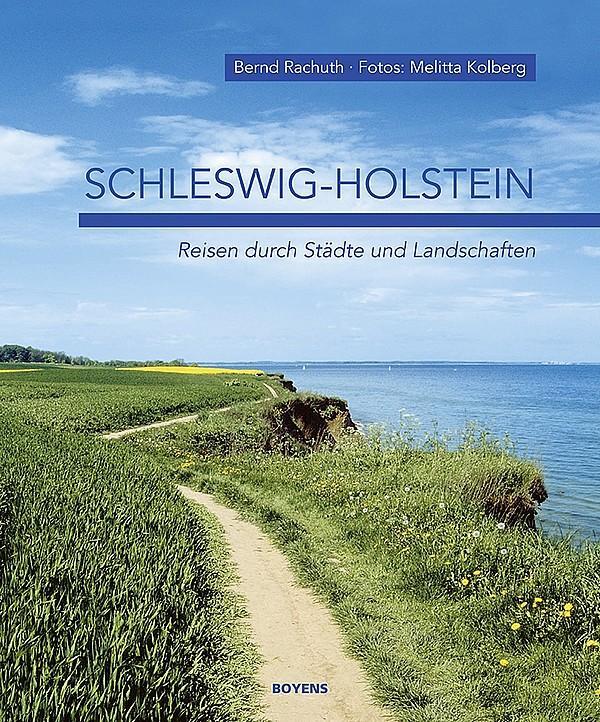 Cover: 9783804213319 | Schleswig-Holstein | Reisen durch Städte und Landschaften | Rachuth