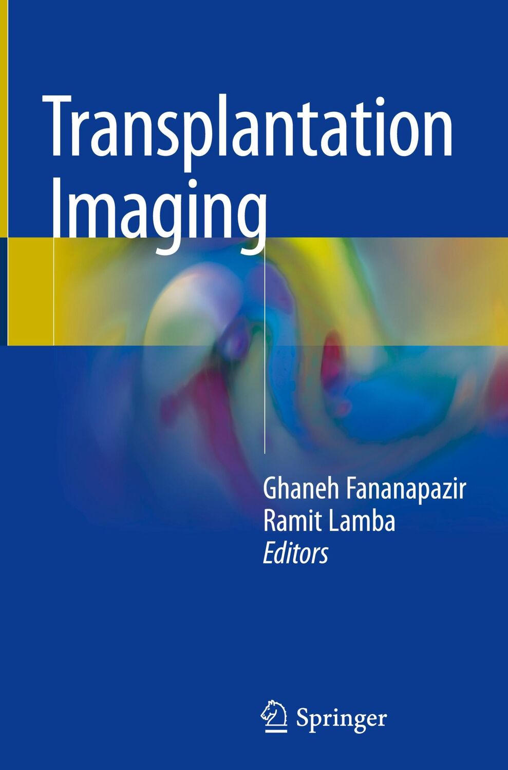 Cover: 9783319752648 | Transplantation Imaging | Ramit Lamba (u. a.) | Buch | viii | Englisch