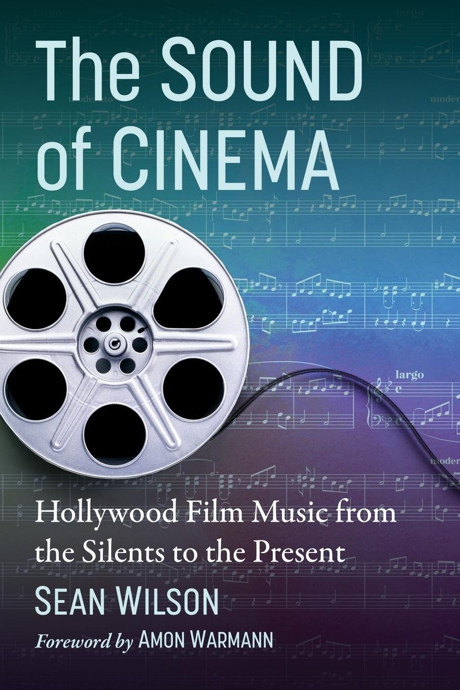 Cover: 9781476687575 | The Sound of Cinema | Sean Wilson | Taschenbuch | Paperback | Englisch