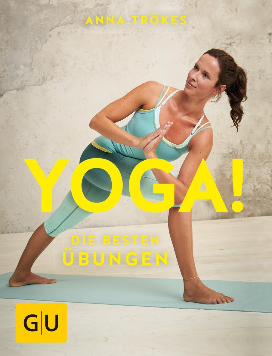 Cover: 9783833859168 | Yoga! Die besten Übungen | Anna Trökes | Taschenbuch | 255 S. | 2016