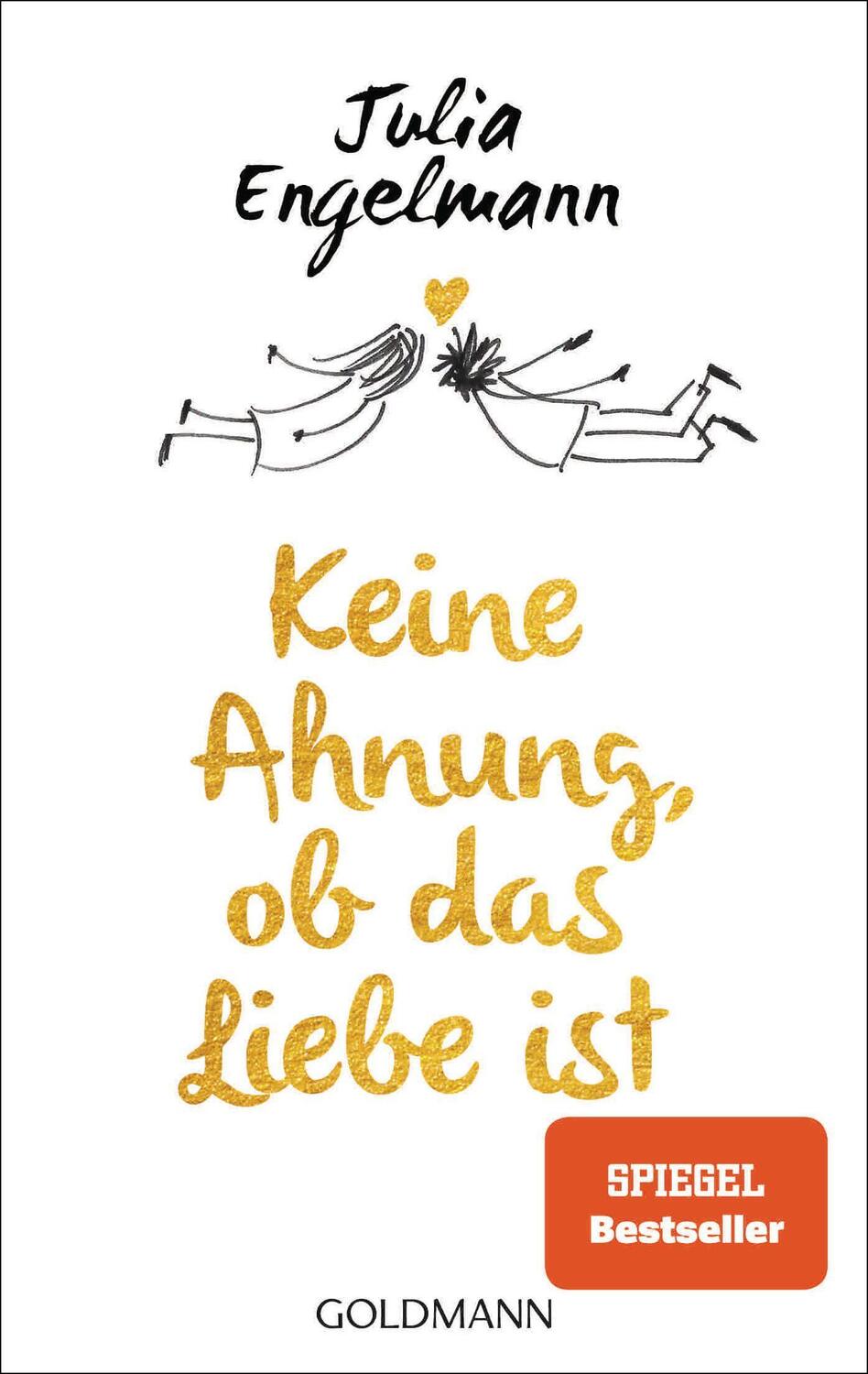 Cover: 9783442488544 | Keine Ahnung, ob das Liebe ist | Poetry | Julia Engelmann | Buch