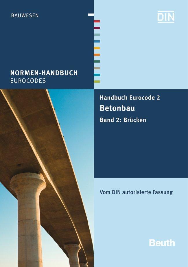 Cover: 9783410213796 | Handbuch Eurocode 2 - Betonbau | Taschenbuch | Normen-Handbuch | 2013
