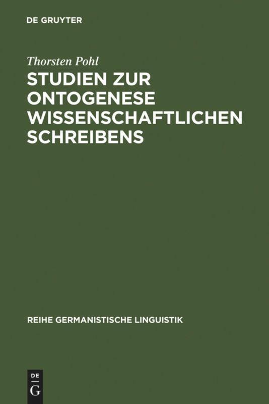 Cover: 9783484312715 | Studien zur Ontogenese wissenschaftlichen Schreibens | Thorsten Pohl