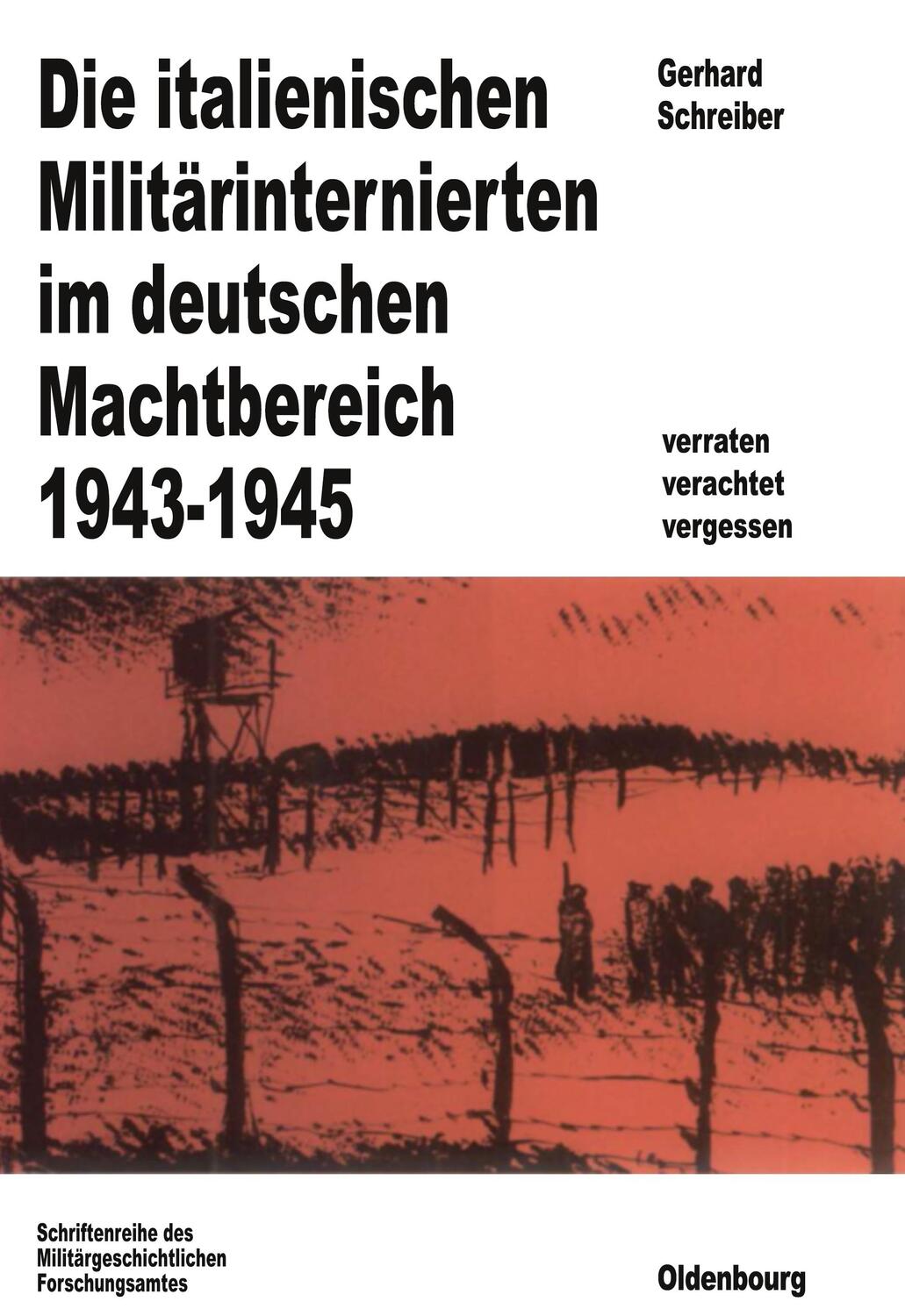 Cover: 9783486553918 | Die italienischen Militärinternierten im deutschen Machtbereich...