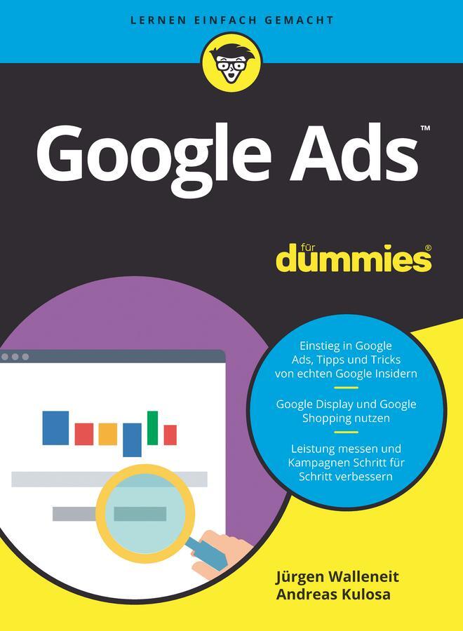 Cover: 9783527717200 | Google Ads für Dummies | Jürgen Walleneit (u. a.) | Taschenbuch | 2022