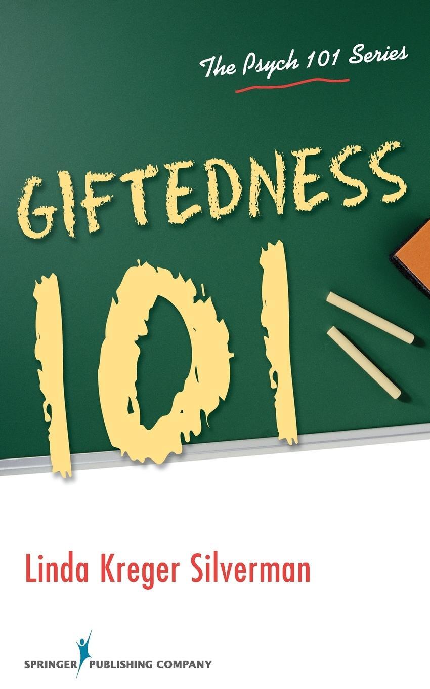 Cover: 9780826107978 | Giftedness 101 | Linda Kreger Silverman | Taschenbuch | Paperback