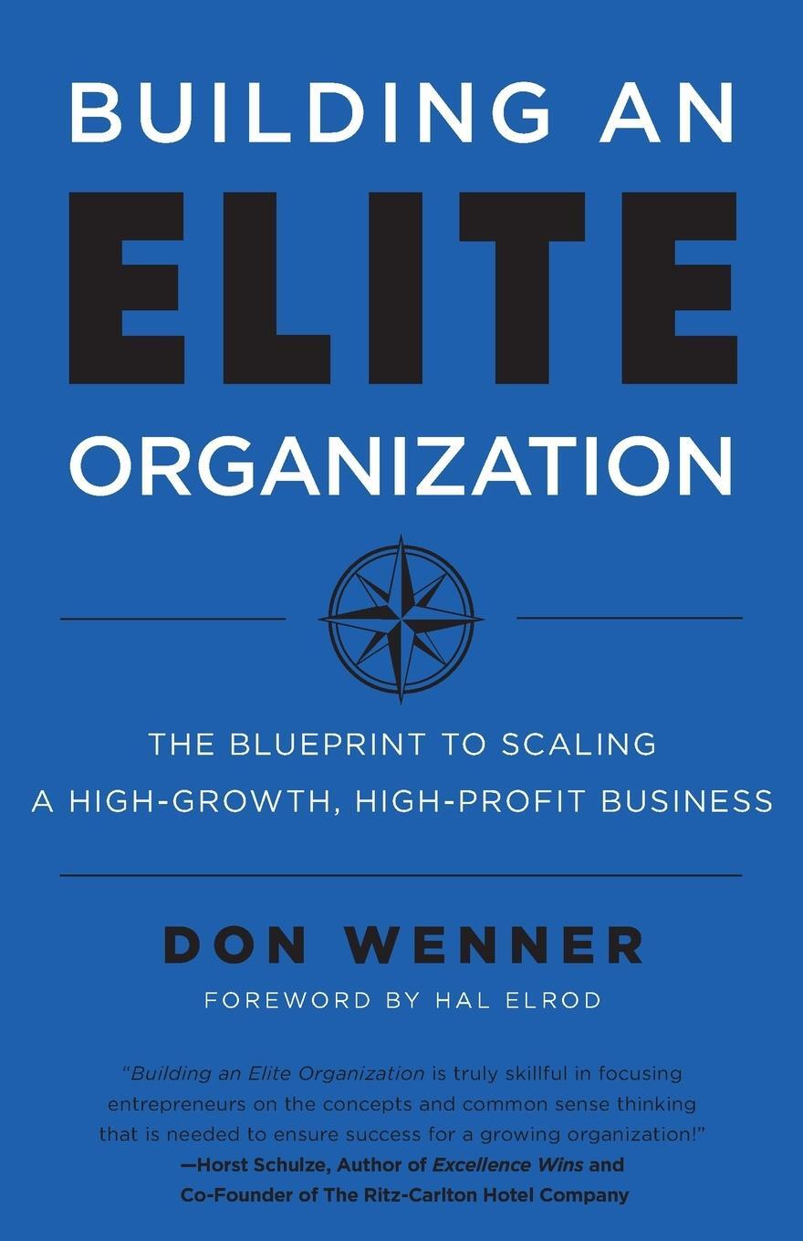 Cover: 9781544517490 | Building an Elite Organization | Don Wenner | Taschenbuch | Paperback