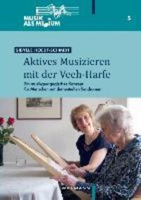 Cover: 9783830922797 | Aktives Musizieren mit der Veeh-Harfe | Sibylle Hoedt-Schmidt | Buch