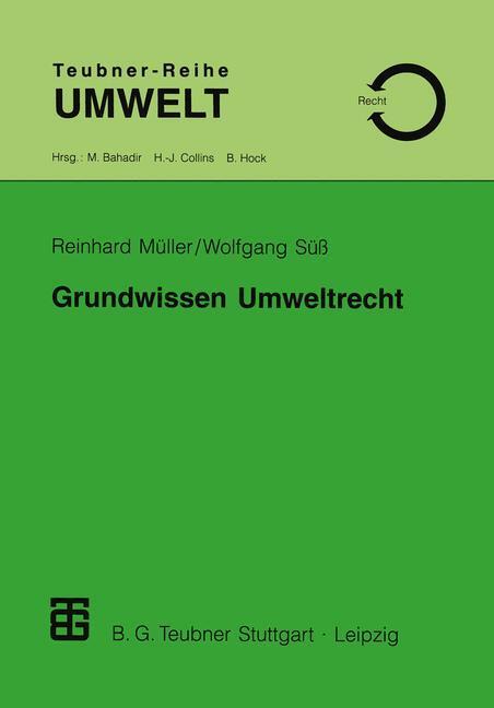 Cover: 9783519002345 | Grundwissen Umweltrecht | Wolfgang Süss | Taschenbuch | Paperback
