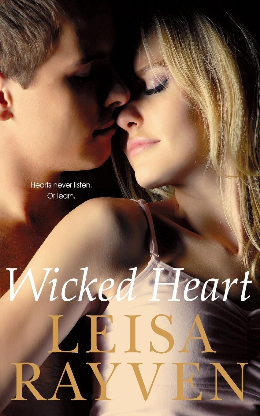 Cover: 9781447283010 | Wicked Heart | Leisa Rayven | Taschenbuch | Paperback | Englisch | Pan