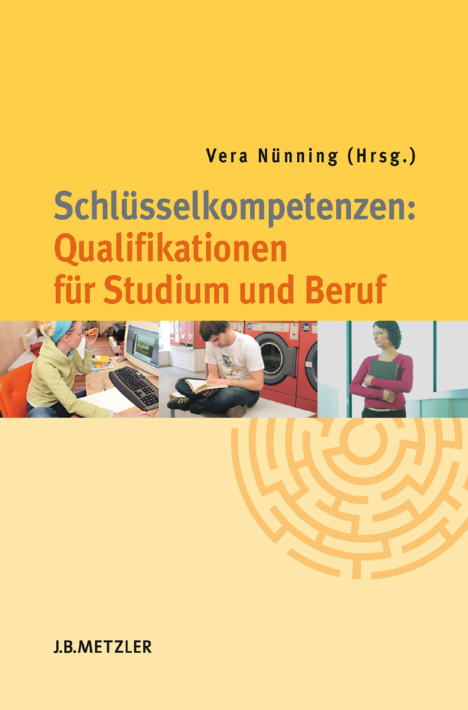 Cover: 9783476022424 | Schlüsselkompetenzen: Qualifikationen für Studium und Beruf; . | Buch