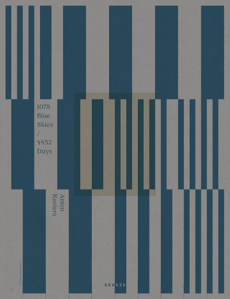 Cover: 9783969000465 | Anton Kusters | 1078 Blue Skies / 4432 Days | Anton Kusters | Buch