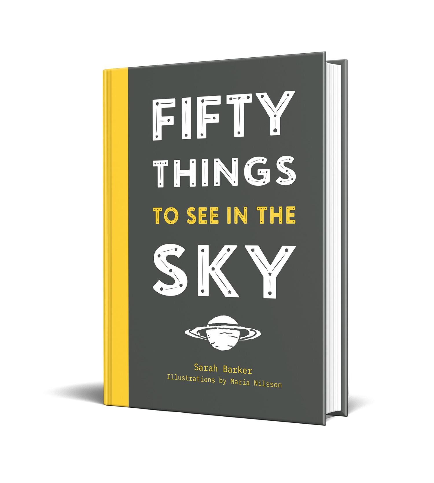 Bild: 9781911624004 | Fifty Things to See in the Sky | Sarah Barker | Buch | Gebunden | 2019