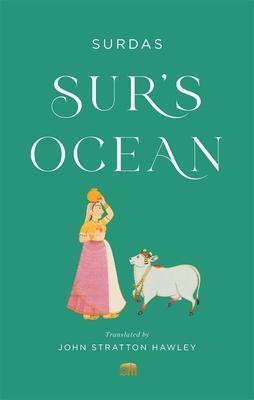 Cover: 9780674290174 | Sur's Ocean | Classic Hindi Poetry in Translation | Surdas | Buch