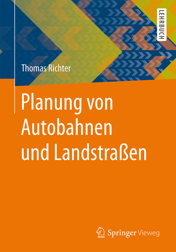 Cover: 9783658130084 | Planung von Autobahnen und Landstraßen | Thomas Richter | Taschenbuch