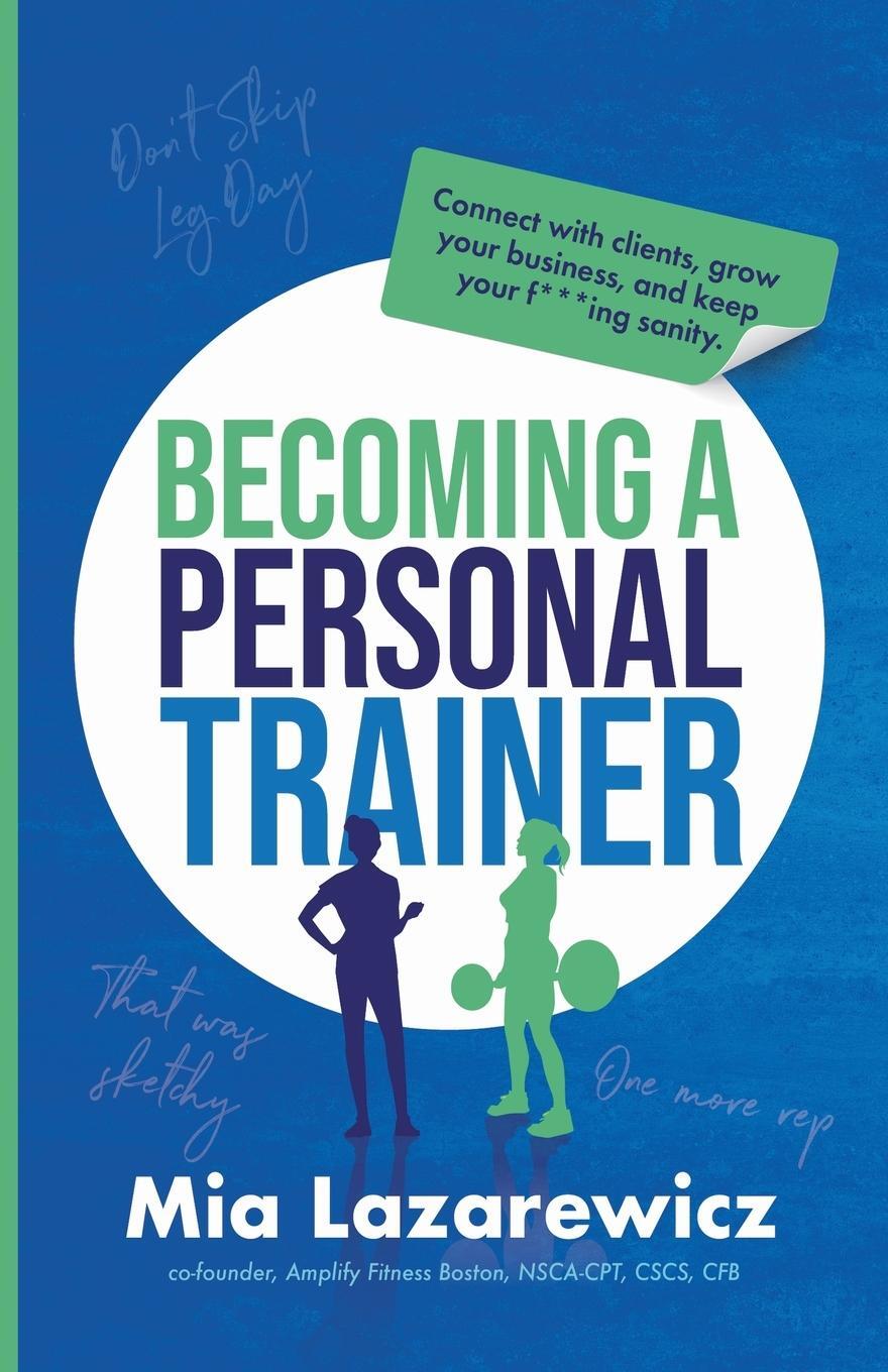 Cover: 9798227271167 | Becoming A Personal Trainer | Mia Lazarewicz | Taschenbuch | Paperback