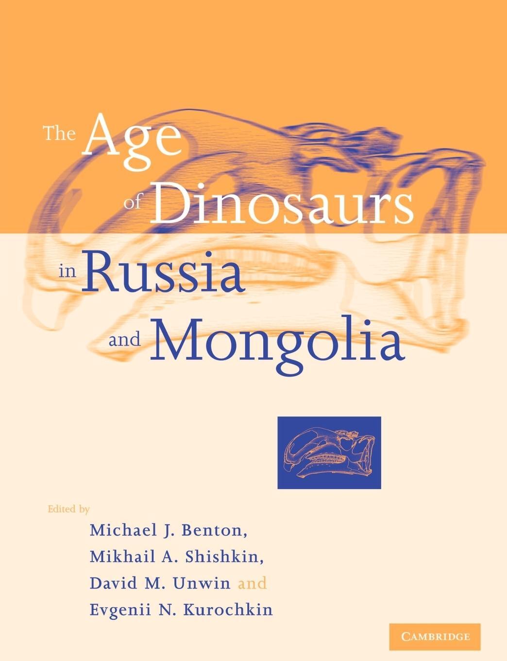 Cover: 9780521545822 | The Age of Dinosaurs in Russia and Mongolia | David M. Unwin | Buch