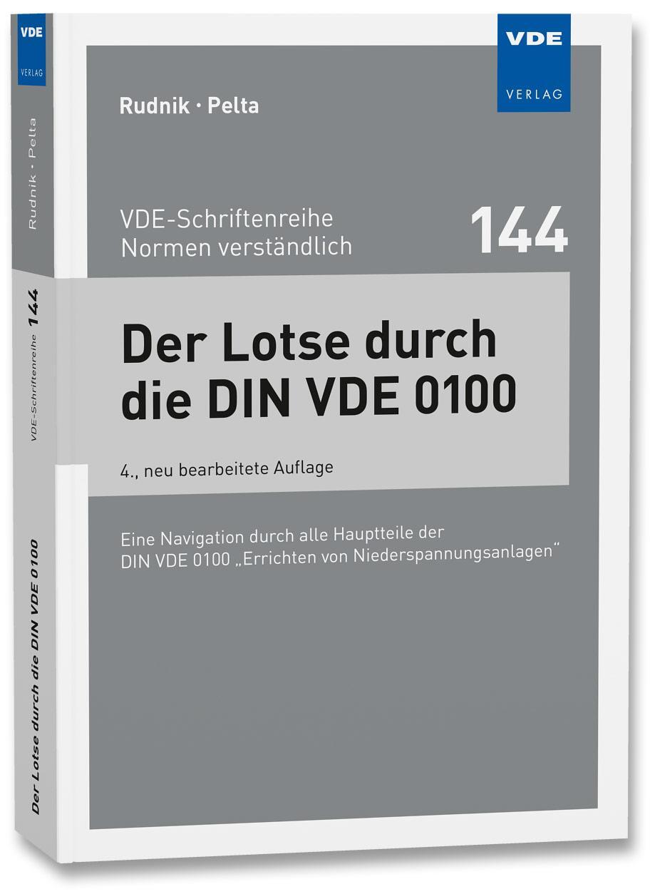 Cover: 9783800759347 | Der Lotse durch die DIN VDE 0100 | Siegfried Rudnik (u. a.) | Buch