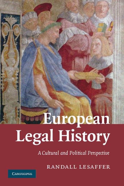 Cover: 9780521701778 | European Legal History | Randall Lesaffer | Taschenbuch | Paperback